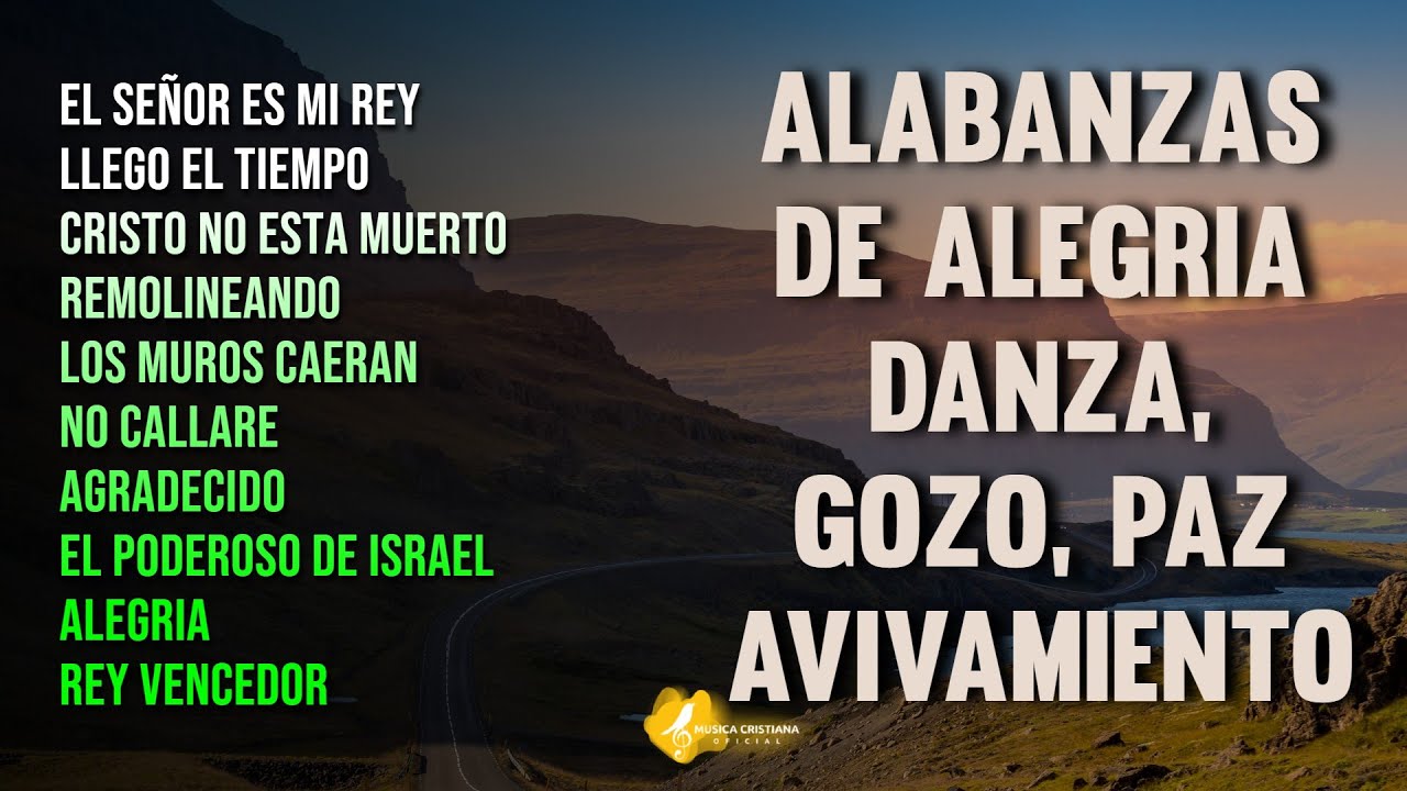 EL SEÑOR ES MI REY MI TODO 👑 ALABANZAS QUE TRAEN ALEGRIA Y BENDICIONESA TU CASA 🎉 MUSICA DE JUBILO