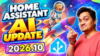 Home Assistant 2026.10 Gets AI! MCP Server, New Maps, Smarter Automations & More 🚀
