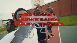 Mmn Looney X Murkkbbando- Binary Trigger Official Music Video