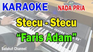 Download Lagu STECU STECU ll KARAOKE LAGU VIRAL TIKTOK ll FARIS ADAM ll NADA PRIA AS=DO MP3 Download Lagu STECU STECU ll KARAOKE LAGU VIRAL TIKTOK ll FARIS ADAM ll NADA PRIA AS=DO MP3