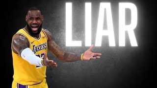 LeBron James is an Insufferable Liar