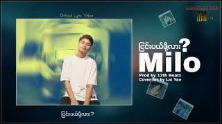 Ngyinn Paal Mhar Larr - Singer- Milo Rnb ( Lyric  )