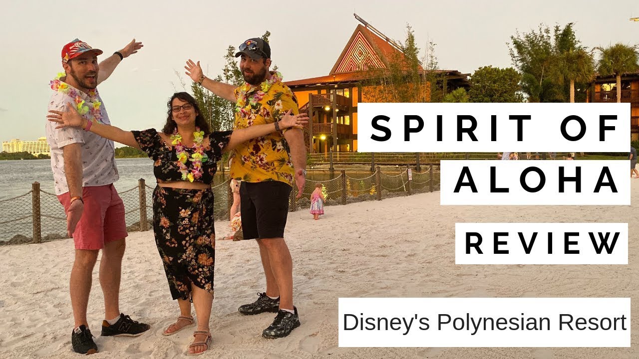 Spirit of Aloha REVIEW at Disney's Polynesian Resort