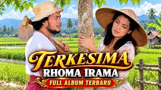 TERKESIMA - RHOMA IRAMA FULL ALBUM TERBARU #rhomairama #lagudangdut #lagujadul #lagunostalgia 