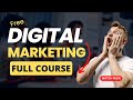 Digital Marketing Full Course Overview For Beginners in Hindi 2022 | Digital Marketing kya Hoti Hai