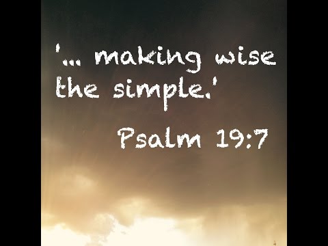 How God's Word Makes the Simple Wise (Psalm 19:7) 1 YouTube video thumbnail