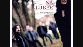 Video thumbnail of "Luar Na Lubre - Hai Un Paraiso"