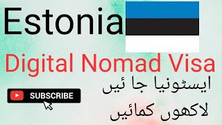 Estonia Digital Nomad Visa/Process/Requirments | Traveler777