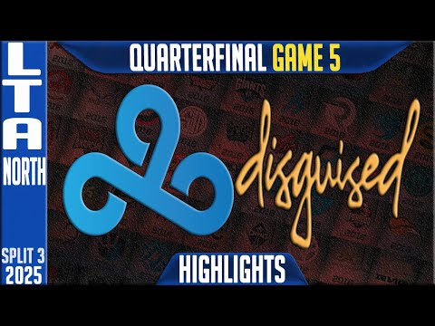C9 vs DSG Game 5 Highlights | LTA North Quarterfinal Playoffs 2025 | Cloud9 vs Disguised