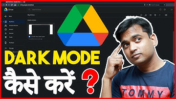 GOOGLE DRIVE ME DARK MODE KAISE KARE | Activate Night Mode in Hindi -  2021