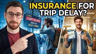 Travel Insurance for Trip Delay What Does It Actually Cover