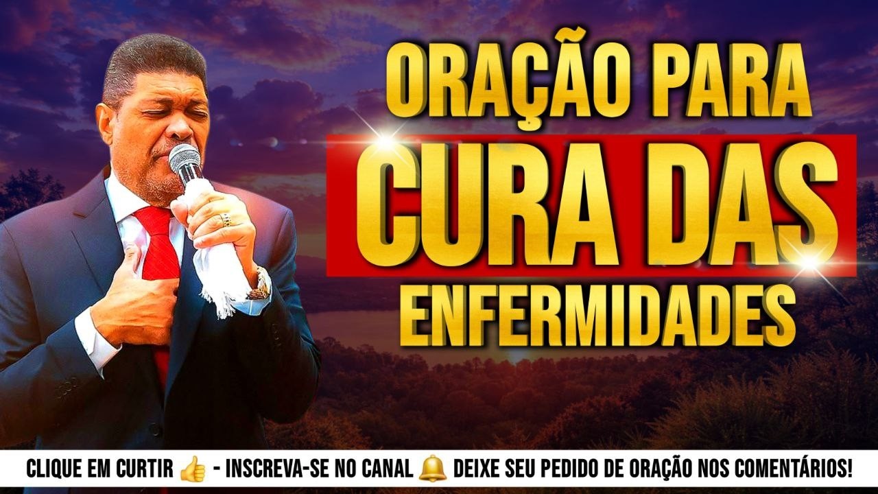 SÓ ORAÇÃO 24 HORAS - ORAÇÃO PARA CURA DAS ENFERMIDADES