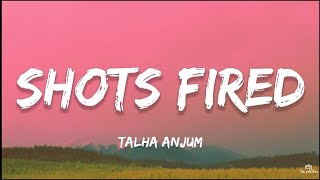 Talha Anjum - Shots Fired Lyrics Prod. By Umair Ta Editor