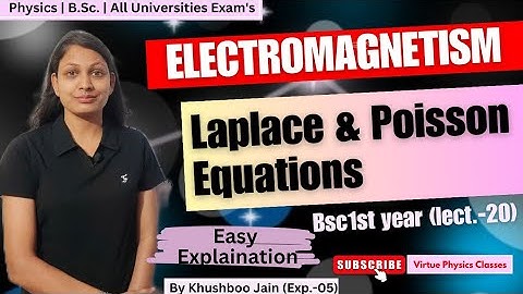 Laplacian Operator, Laplace & Poisson