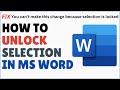 How To Unlock Selection In Microsoft Word 2025 How To Unlock Selection In Microsoft Word 2025