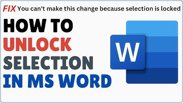 How to Unlock Selection in Microsoft Word 2025