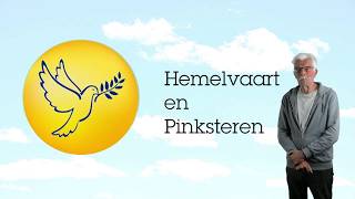 Hemelvaart En Pinsteren (Niveau: A2/B1/B2)