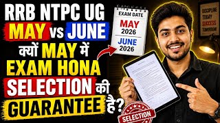 RRB NTPC 2026 May vs June Shift Comparison 🔥 | किस महीने का पेपर ज्यादा कठिन?