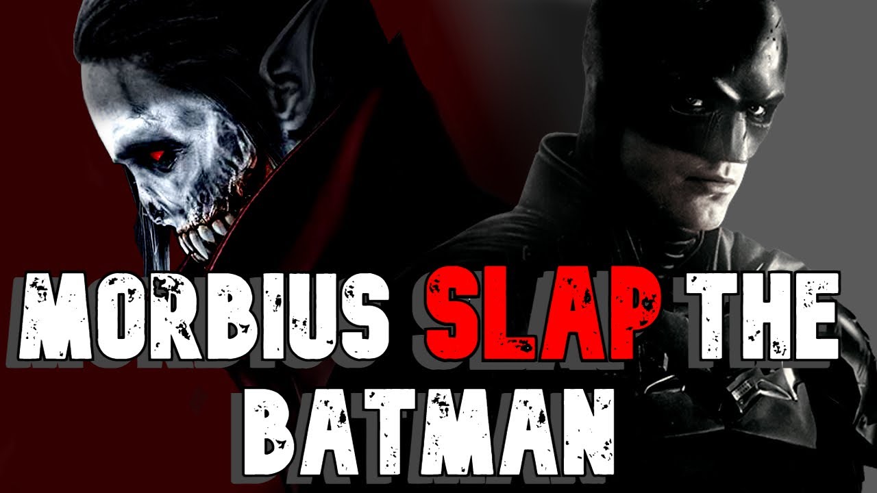 Morbius is BETTER than the Batman (Epic Video Essay) YouTube