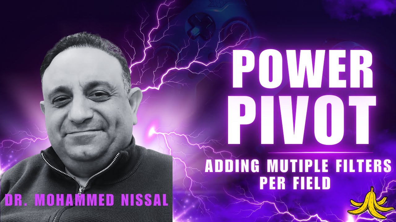 باور بيفوت 6: Adding Multiple Filters Per Field in Power Pivot