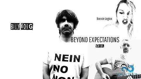 Wav-Legion & Billy Korg | Beyond Expectations (Official Music Video)