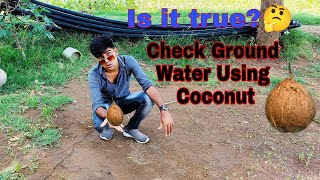 Finding Ground Water Using Coconut || for Borewell Drilling || @Nix Choudhary