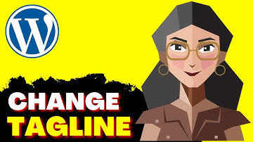 How to Change "Just Another WordPress Website" Tagline