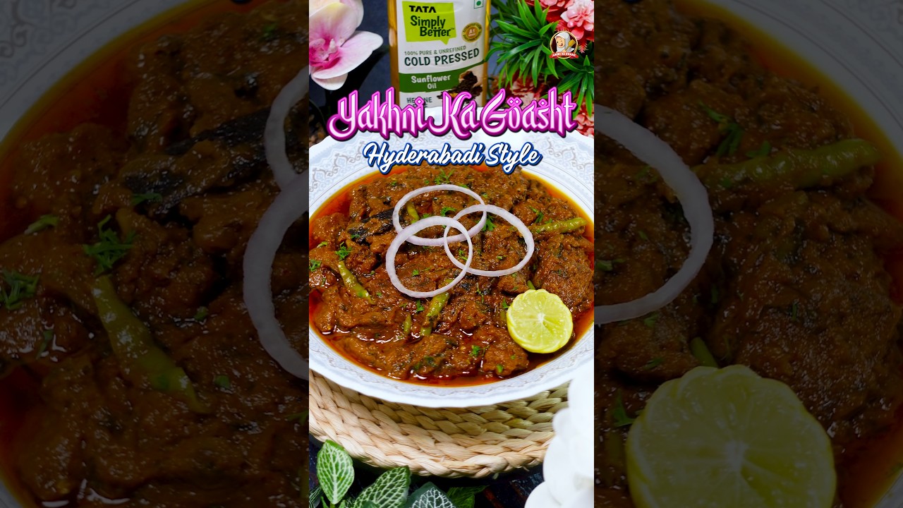 Secret Hyderabadi Yakhni Ka Gosht Recipe By Ammi Ke Khane 