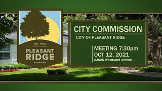 Pleasant Ridge City Commission - October 12, 2021