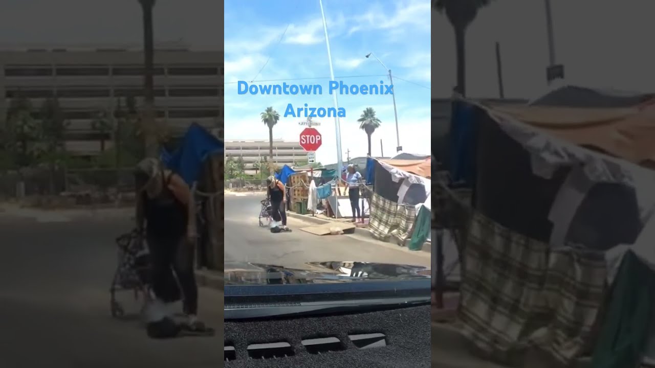 Downtown Phoenix Arizona Homeless Camps