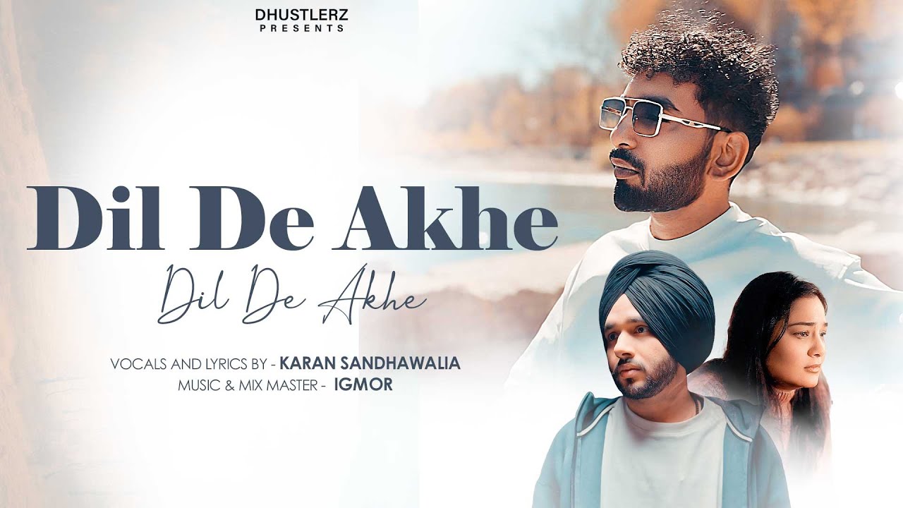 Dil De Aakhe (Official Video) | 