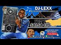 Tum tum  salsa choke  dj lexx el maestro de las mezclas