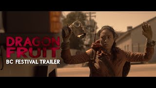 Watch Dragon Fruit Trailer