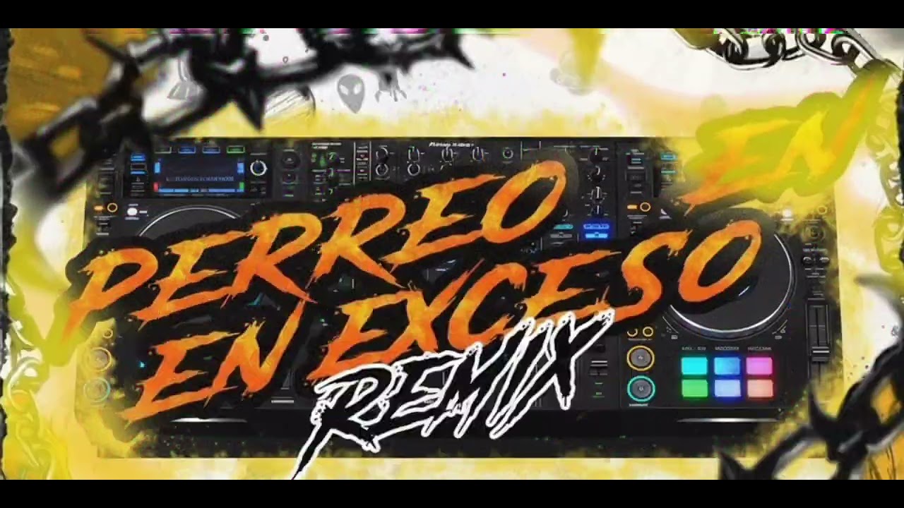 PERREO EN EXCESO - FT 