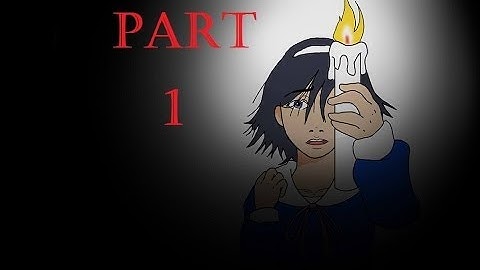 Corpse Party REBUILT w/ Commentary Part 1 | Get The Party Pumpin