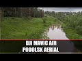 MAVIC AIR PODOLSK AERIAL