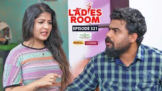 Ladies Room | Nightmare | EP 321 | Comedy Serial ( Sitcom )
