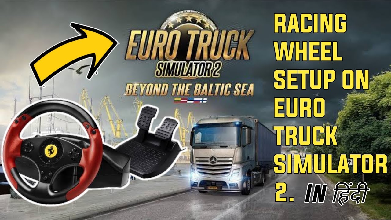 Euro Truck Simulator 2 Thrustmaster Ferrari 458 How to Setup Thrustmaster Racing Wheel On Euro Truck Simulator 2 Euro