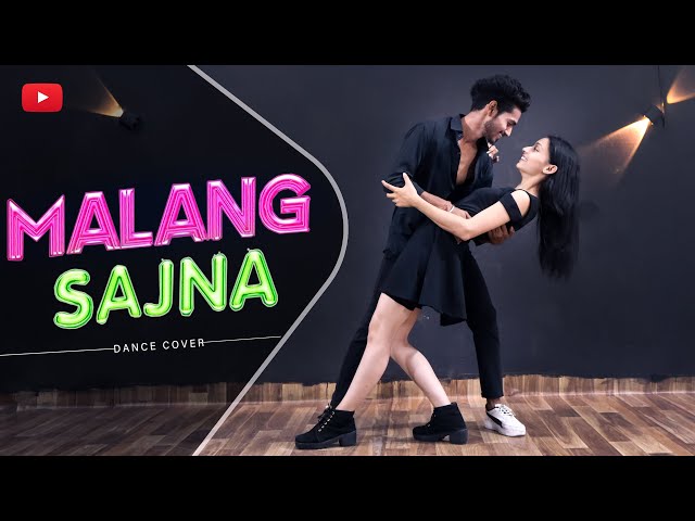 Malang Sajna Dance Video | Sachet-Parampara | Bhushan Kumar | Choreo By Sanjay Maurya class=
