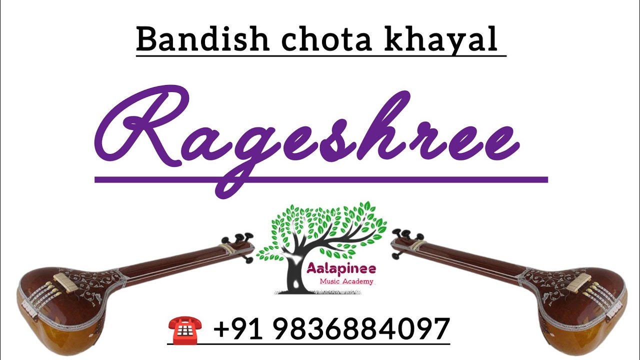 Raag Rageshree Bandish C# - YouTube
