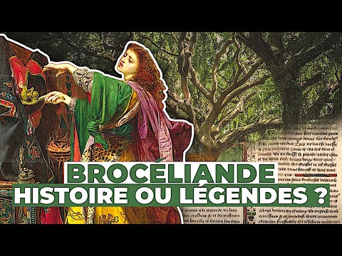 Brocéliande : Histoire ou légendes ?
