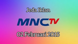 Download lagu Jeda Iklan MNC TV - 02 Februari 2015