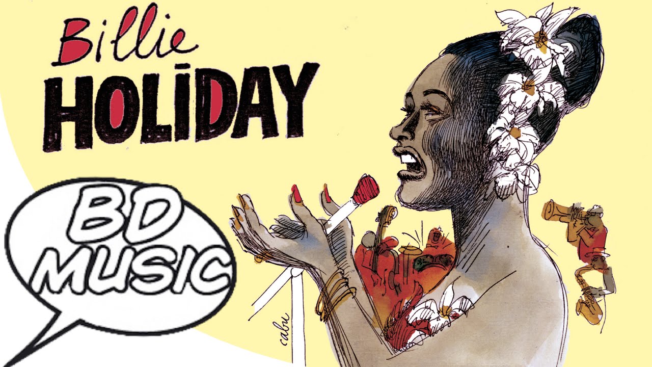 BD Music & Cabu Present Billie Holiday (I Wonder, Long Long Journey & more songs)