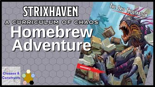 Dungeons And Dragons Free Homebrew Adventure At Strixhaven