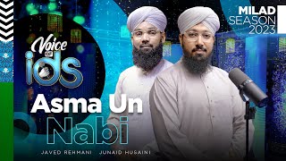 Asma Un Nabi | Muhammad Syed-E-Konain | Names of Prophet Muhammad | Javed Rehmani | Junaid Hussaini