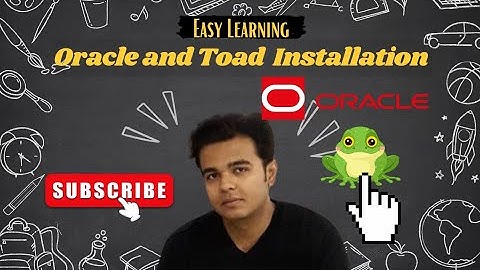How to install Oracle in Windows | How to install Toad in Windows | Oracle Express Edition #oracle