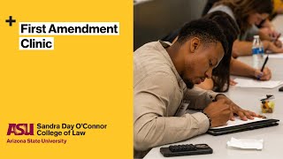 First Amendment Clinic at ASU Law