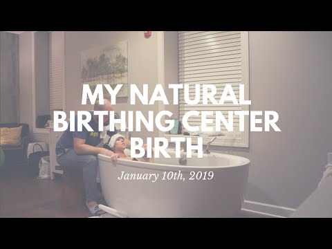 My Natural Birthing Center Birth
