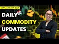 Commodity Analysis for Friday | 23rd January 2026