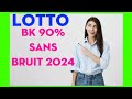 Bk 90 sans bruit pour gagner au lotto en 2024